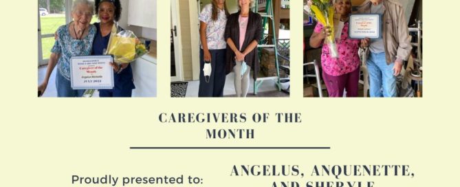 Caregivers of the Month for July, August, and September of 2022.