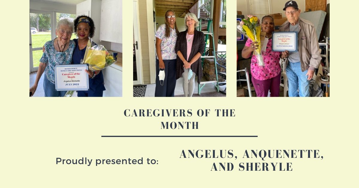 Caregivers of the Month for July, August, and September of 2022.