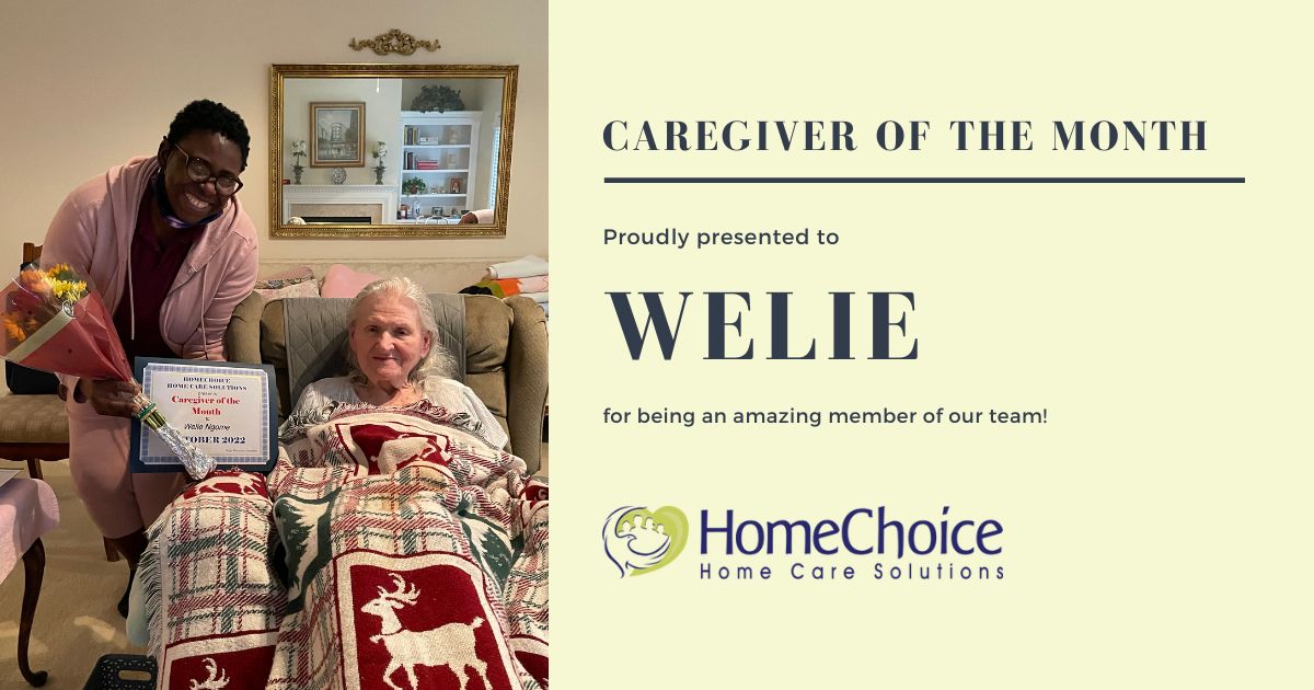 Welie, our caregiver of the month for October 2022.