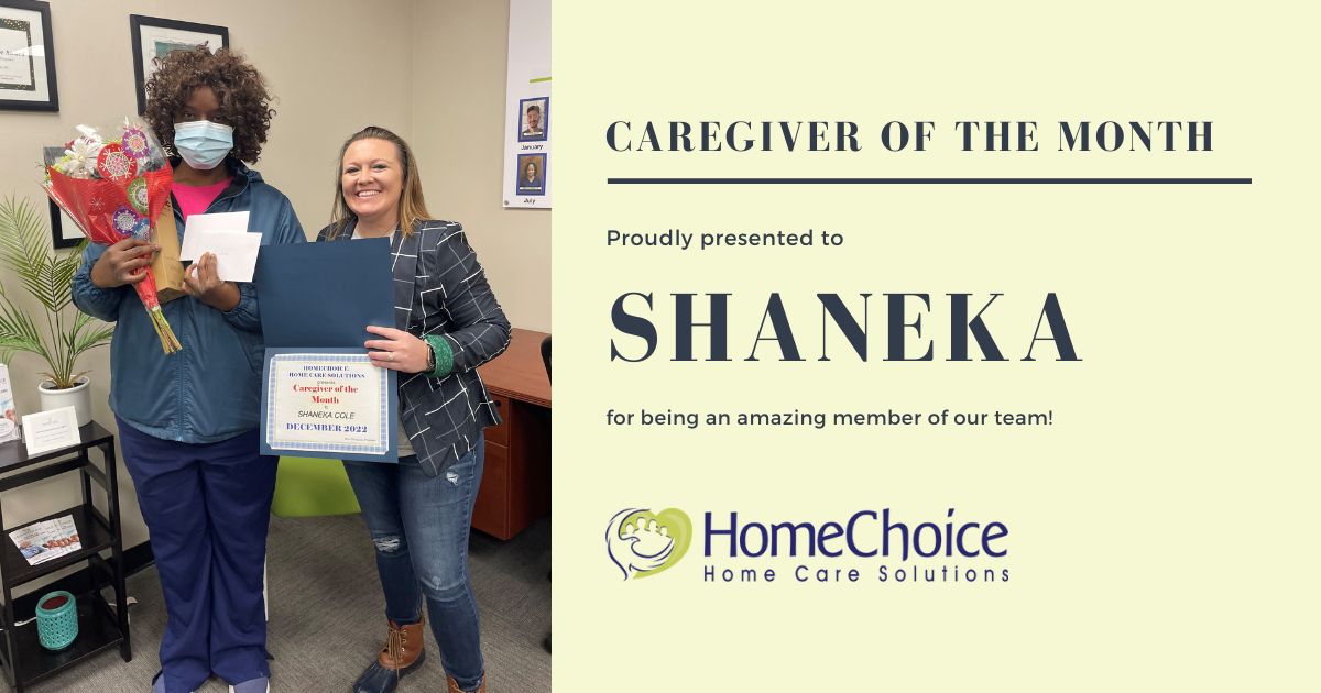 Shaneka, our Caregiver of the Month for December 2022.