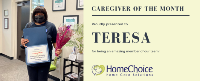Teresa P., our Caregiver of the Month for February 2023.