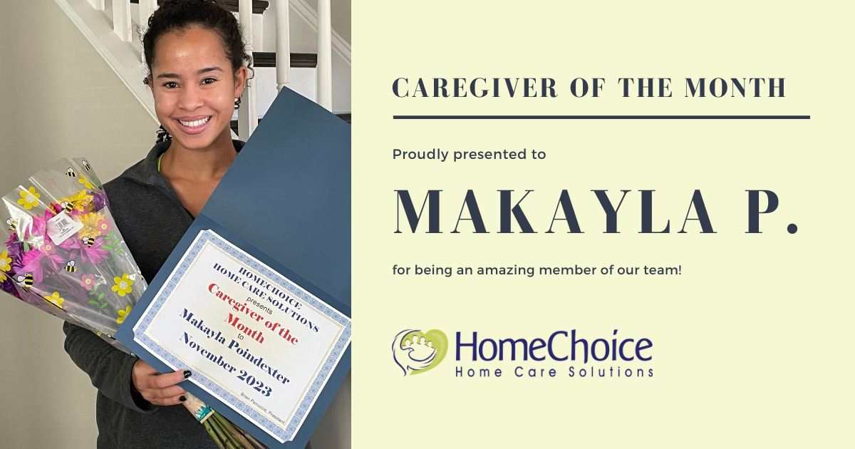 Makayla P, our Caregiver of the Month for November 2023.