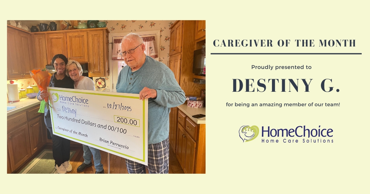 Destiny G, our Caregiver of the Month for February 2025.