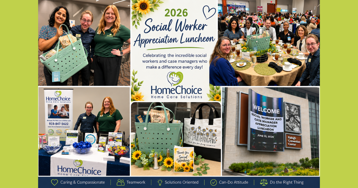 HomeChoice Home Care team members and social workers at the 2026 Social Worker Appreciation Luncheon in Raleigh, NC, featuring a Garden Party-themed table, appreciation gifts, and community networking.